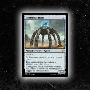 May include: A trading card featuring the "Roaming Throne" artifact creature, a Golem. The card has a blue and gray color scheme with a detailed illustration of a mechanical creature. The card text includes "Ward 2" and other game instructions.