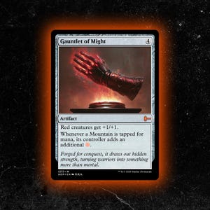Gauntlet of Might - Custom Proxy MTG Card - High-Quality, Durable, and Affordable!