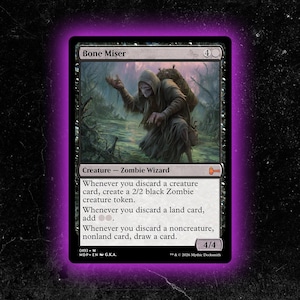 May include: A Magic: The Gathering card named "Bone Miser" featuring a dark fantasy illustration of a hooded figure. The card text details abilities triggered by discarding cards. The card has a 4/4 power and toughness.