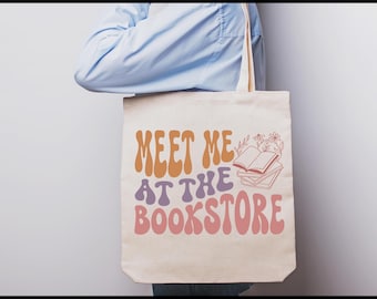 Meet Me at the Bookstore | Canvas Tote Bag for Book Lovers