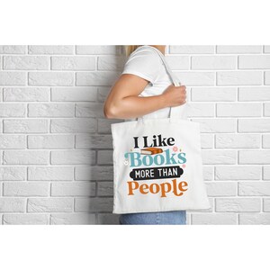 I Like Books More Than People | Canvas Tote Bag for Book Lovers