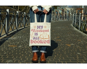 My Weekend is All Booked | Canvas Tote Bag for Book Lovers