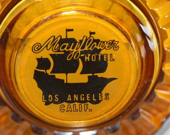 Vintage MAYFLOWER HOTEL amber glass ashtray Los Angeles California advertising