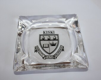 Vintage Kiski Ashtray Humility, Faith, Tolerance Clear Glass Advertising Ashtray Kiskiminetas Springs School Saltsburg Pennsylvania