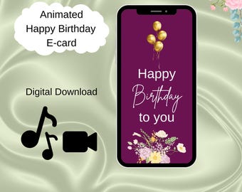 Happy Birthday E-Card, Musical Animated Birthday Card, Instant Download, Digital Birthday E-Card, Happy Birthday Animated Card