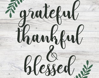 Grateful Thankful Blessed Printable Wall Art | Farmhouse Decor | Digital Download | Country Home | Rustic Wood