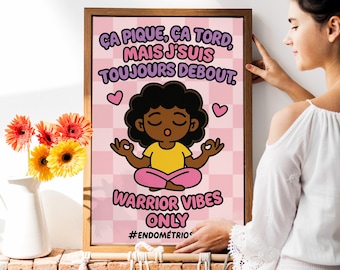 Endometriosis Printable Poster – Warrior “Endo Queen” – Funny Wall Decor