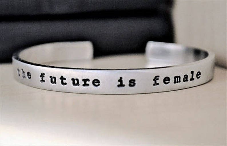 The Future Is Female Cuff Bracelet Feminist Jewelry Empowerment Inspirational Jewelry Feminist Bracelet Empowering Jewelry image 4