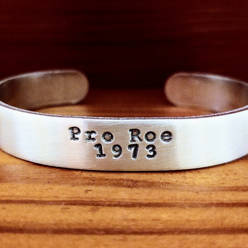 Pro Roe 1973 Bracelet . Feminist Bracelet . Women's Rights . Gifts for Feminists . Feminist Jewelry . Roe v Wade . Reproductive Rights image 1