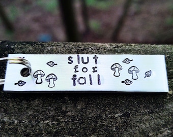 Slut For Fall Keychain . Funny Best Friend Gift . Work Wife Gift . Fall Keychain .  People Who Love Fall . Mushroom Keychain