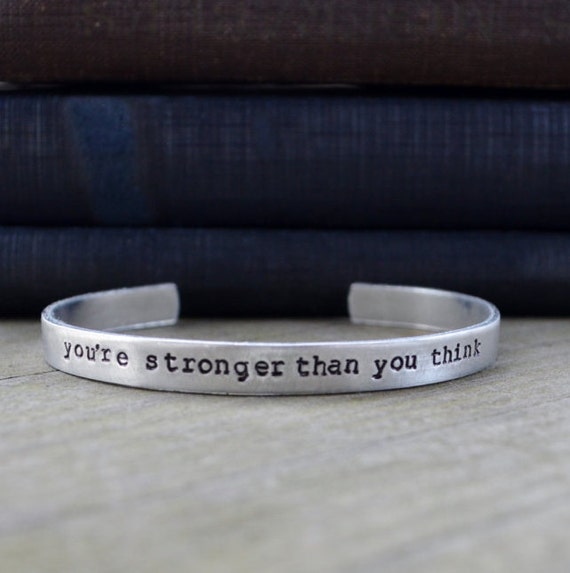 You're Stronger Than You Think Cuff Bracelet | Etsy