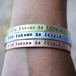 The Future Is Female Cuff Bracelet Feminist Jewelry Empowerment Inspirational Jewelry Feminist Bracelet Empowering Jewelry image 3