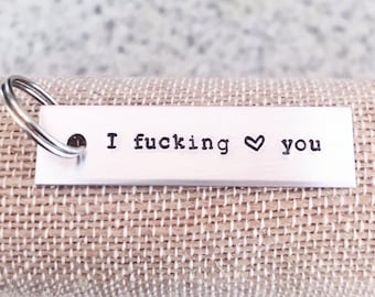 I Fucking Love You Keychain . Best Friend Gift . Work Wife Gift . Funny Keychain . Funny Boyfriend Gift . Funny Girlfriend Gift