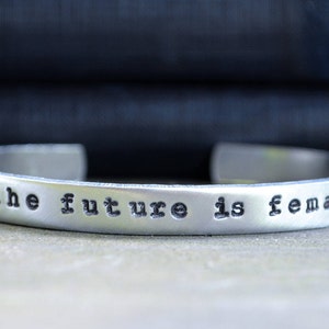 The Future Is Female Cuff Bracelet Feminist Jewelry Empowerment Inspirational Jewelry Feminist Bracelet Empowering Jewelry image 2