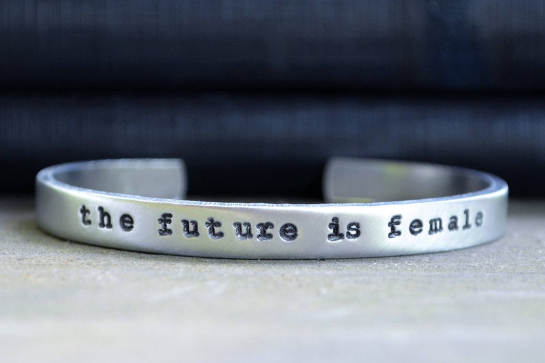 The Future Is Female Cuff Bracelet Feminist Jewelry Empowerment Inspirational Jewelry Feminist Bracelet Empowering Jewelry image 2