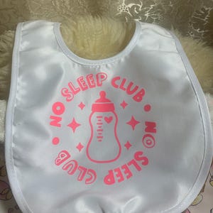 No Sleep Club Baby Bib: Funny Infant Accessory