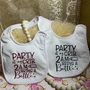 Party At My Crib Baby Bib. Includes a free baby gift.