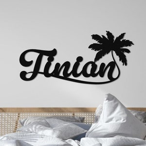 Tinian Metal Sign with Palm Tree | Chamorro Pacific Islander Wall Decor | Carolinian Wall Art for Patio and Entryways | CNMI Souvenir Gifts