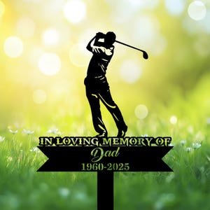 Personalized Golfer Grave Marker, In Loving Memory Sign For Dad, Golf Memorial Yard Stake, Custom Metal Cemetery Decoration.