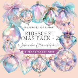 50 décorations de Noël irisées Clipart PNG | Sublimation de Noël pastel arc-en-ciel | Licence commerciale boules de Noël aquarelle
