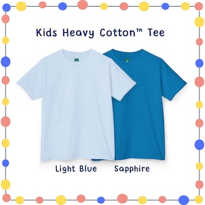Kids Heavy Cotton™ Tee: Light Blue or Sapphire