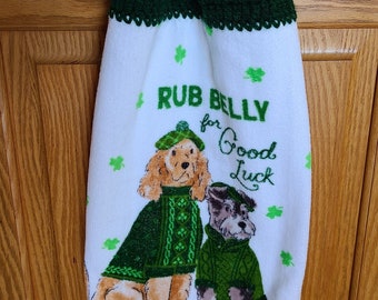 Belly Rub for Good Luck St. Patrick's Day Dish Towel with Crocheted Hanging Top