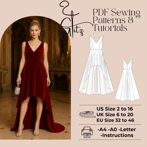 May include: A PDF sewing pattern and tutorial for a high-low dress with a V-neckline. The pattern includes sizes UK 6 to 20, US 2 to 16, and EU 32 to 46. The pattern is available in A4, A0, and Letter sizes. Instructions are included.