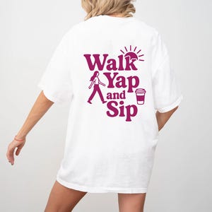 Hot girl walk tshirt, Walk and Yap, Walk and coffee, Walk and sunsets, Walk club, Unisex Tshirt