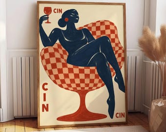 CIN Cocktail Poster, Wine Lover Wall Art, Retro Figure Print, Chic Lounge Decor, Bold Illustrated Poster, Gift for Her, Home Bar Art