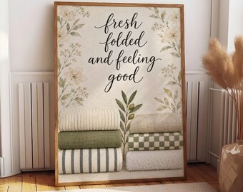 Fresh Folded and Feeling Good Poster, Botanical Laundry Room Wall Art, Cozy Farmhouse Linen Print, Neutral Home Decor