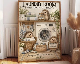 Laundry Room Hedgehog Poster, Whimsical Farmhouse Wall Art, Cozy Wash Day Print, Rustic Laundry Decor, Cute Home Sign