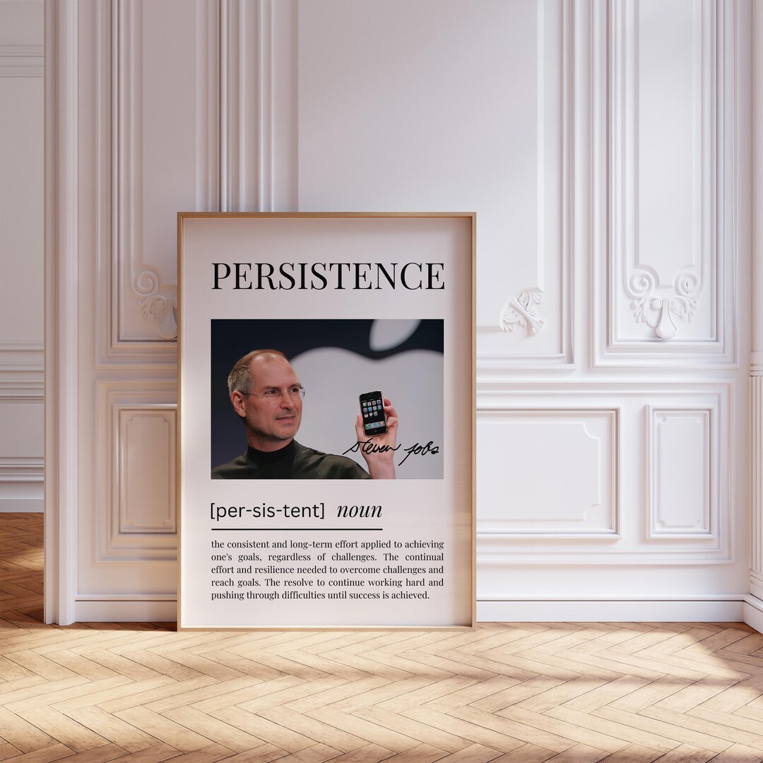 Peritance Posters Steve Jobs Persistence Definition Poster, Inspirational Quote - Etsy