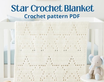Star Crochet Baby Blanket Pattern: Modern Nursery DIY (PDF Pattern)