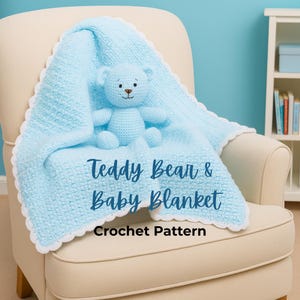 Baby Blanket & Teddy Bear Crochet Pattern Baby Boy Blue Crochet Blanket Pattern | Easy Beginner-Friendly Crochet Pattern | Baby Shower Gift