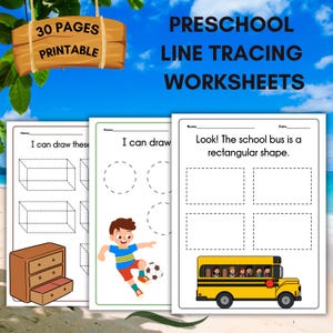 May include: Three printable preschool worksheets for line tracing. The first worksheet shows a box, a rectangular prism, and a dresser. The second worksheet shows a circle, a soccer ball, and a boy kicking the ball. The third worksheet shows a school bus and the text "Look! The school bus is a rectangular shape."