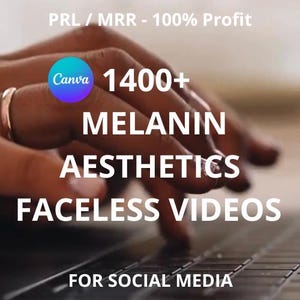 1400+ Melanin Aesthetic Faceless Video Reels & Stories, Digital Marketing, Products MRR and PRL, Instagram Reels and Photos Templates