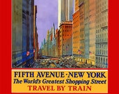 New York Train Poster - 5th Ave - World 39 s Greatest Shopping Street - Downtown New York - Travel by Train - Train Poster - Vintage Decor