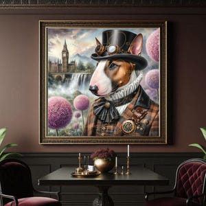 Steampunk Bull Terrier Art Print | Victorian Gentleman Dog | Steampunk Dog Art | Unique Gift for Dog Lovers | Victorian Gentleman Dog