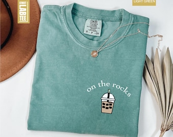 On The Rocks Iced Coffee Comfort Colors T-Shirt, Coffee T-Shirt, Fall Coffee Gift, Coffee Lover Gift, Coffee Drinkers Shirt, Coffee Mom Gift