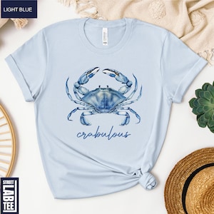 Crabulous Shirt, Blue Crab Shirt, Crabbing Shirt, Sea life Shirt, Beach Shirt, Summer Streetwear, Stay Salty Crab Shirt, Beach Day Outfit afbeelding 3