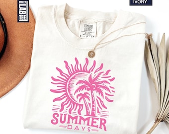 Summer Days Comfort Colors T-Shirt, Beach Shirt, Ocean Lover Gift, Vacation Tee, Gift for Women, Gift For Her, Sunshine Tee, Positive Vibes
