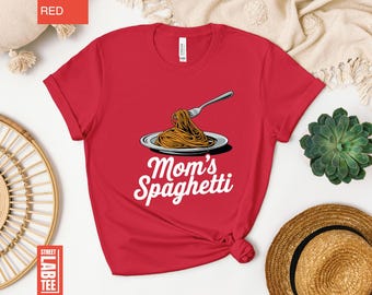 Mom's Spaghetti Shirt, Pasta Lover Tee, Noodle Lover Gift, Pasta Enthusiast Gift, Mom’s Spaghetti Edition, Italian Cuisine Shirt, Noodle Tee
