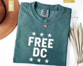 Free DC Comfort Colors T-Shirt, Resist Federal Overreach Protest Shirt, Human Rights Tee, Protest Shirt, Anti Trump Tee, Social Justice Tee