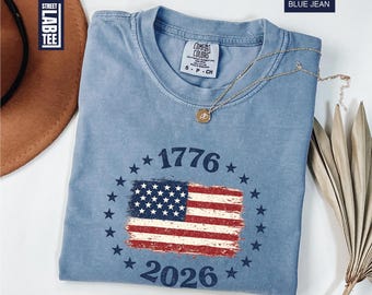 Made in America Comfort Colors® T-Shirt, USA Flag Shirt, America 250th Anniversary Tee, Patriotic Gift, 4th of July, Independence Day Top