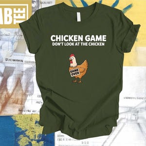 Chicken Game Don&#39;t Look At The Chicken Shirt, Game Over Shirt, Animal Lovers Shirt, Chicken Game Over Shirt, Gaming Chicken Sweatshirt