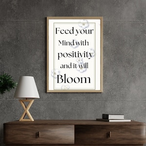 Blooming Mind Digital Art - Inspirational Quote Print - Positive Affirmation Wall Decor - Motivational Printable Art for Home or Office