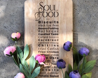 Cutting Boards, Soul Food and Comfort Food Charcuterie Boards Servers - Laser engraved with different Favorite Soul Food and Comfort Foods