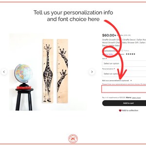 May include: Two wooden growth charts with giraffe illustrations. One chart shows a full giraffe, the other two show giraffe heads. A globe sits on a black stool. Text: Tell us your personalization info and font choice here.
