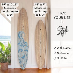 May include: Two wooden surfboard-shaped height charts. One is 57" x 10.25" and measures heights up to 6'5". The other is 46" x 9" and measures heights up to 5'9". One has a blue wave design. Text: Pick Your Size & Style.