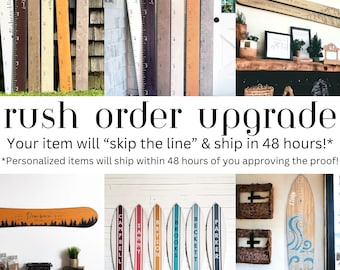 RUSH Order Upgrade